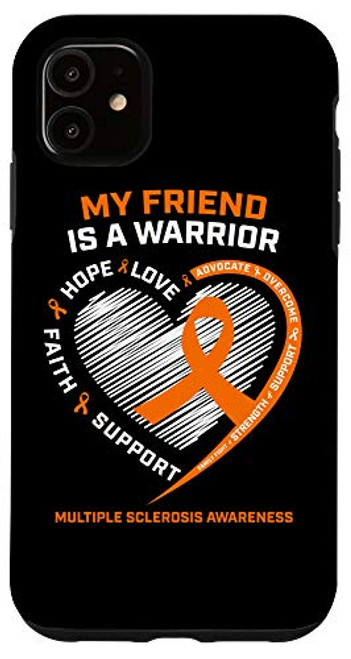 iPhone 11 Orange Ribbon MS Warrior Friend Multiple Sclerosis Awareness Case