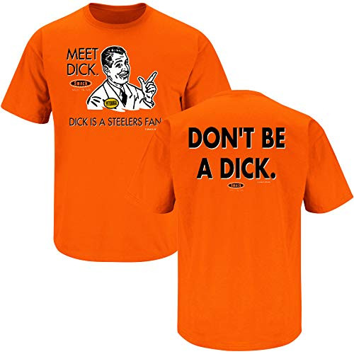 Cincinnati Football Fans. Don't be a Dck  Anti-Steelers . Orange T-Shirt  Sm-5X   Short Sleeve  2XL