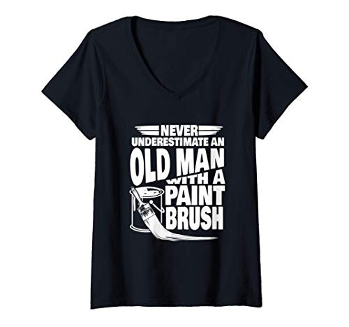 Womens Never Underestimate an Old Man with a Paint Brush Dad V-Neck T-Shirt