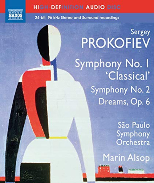 Prokofiev Symphonies Nos. 1-2 and Dreams Op. 6 Blu-ray Audio Prokofiev Symphonies Nos. 1-2 and Dreams Op. 6 Blu-ray Audio