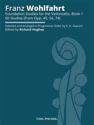 Carl Fischer Wohlfahrt-Foundation Studies for the Violoncello Book One