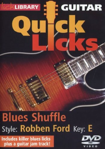 Guitar Quick Licks  Robben Ford Style Blues Shuffl