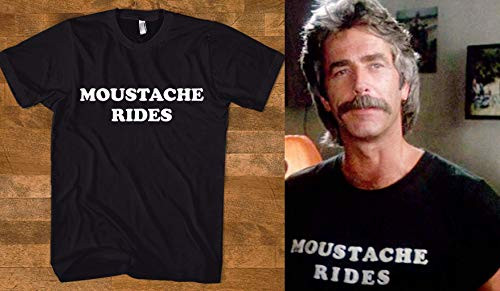 Funny Mustache Tshirt - Mustache Rides - hollywood actor tee  sam elliott shirt  hilarious t-shirt  office party shirt  unisex fit