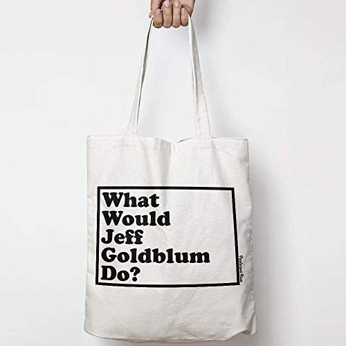 WHAT WOULD JEFF GOLDBLUM DO? WWYD natural cotton canvas tote bag IN NATURAL OR BLACK