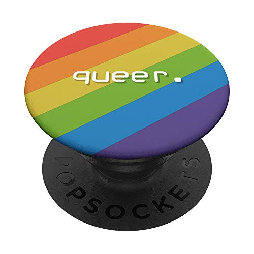 Queer. Funny Rainbow Flag Colors for LGBTQ Pride PopSockets PopGrip- Swappable Grip for Phones  and  Tablets