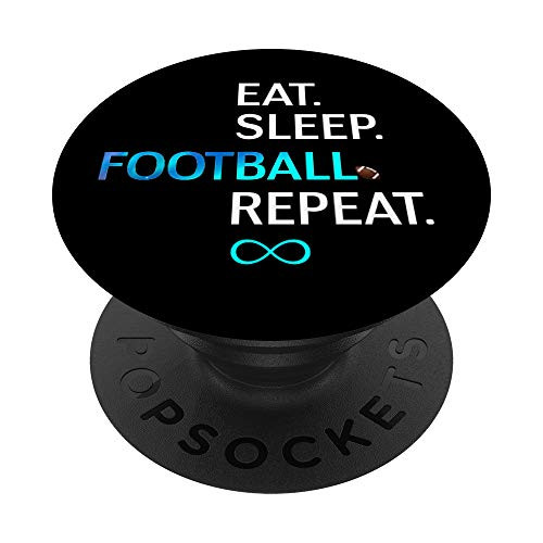 Football - Eat Sleep Football Repeat PopSockets PopGrip- Swappable Grip for Phones  and  Tablets