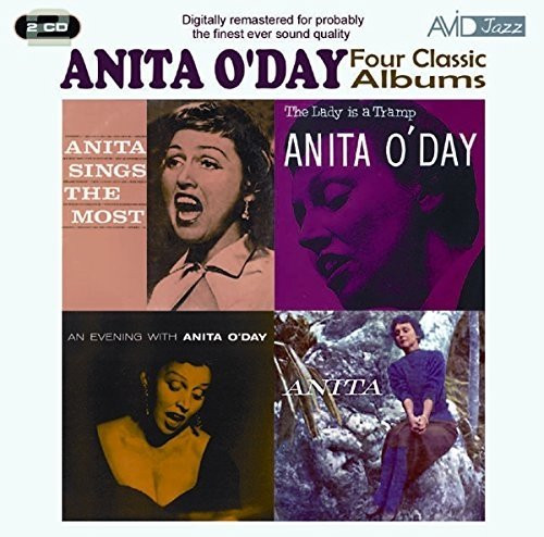 Four Classic Albums- Anita Sings the Most/The Lady Is a Tramp/An Evening With Anita O'Day/This Is Anita