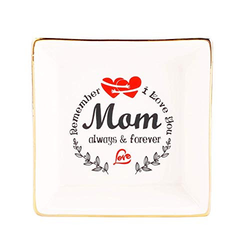 Gifts for Mom from Daughter Son , Unique Birthday Mother's Day gift, Ceramic Ring Dish Decorative Trinket Plate Mother of The Bride Gifts - Remember I Love You Mom