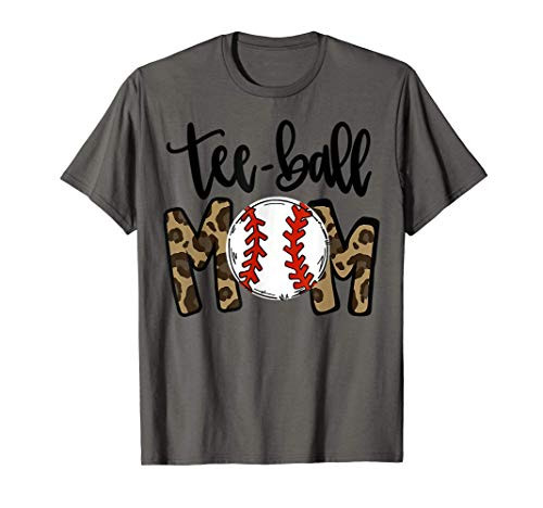 Teeball Mom Leopard Funny Ball Mom Mother's Day T-Shirt Teeball Mom Leopard Funny Ball Mom Mother's Day T-Shirt