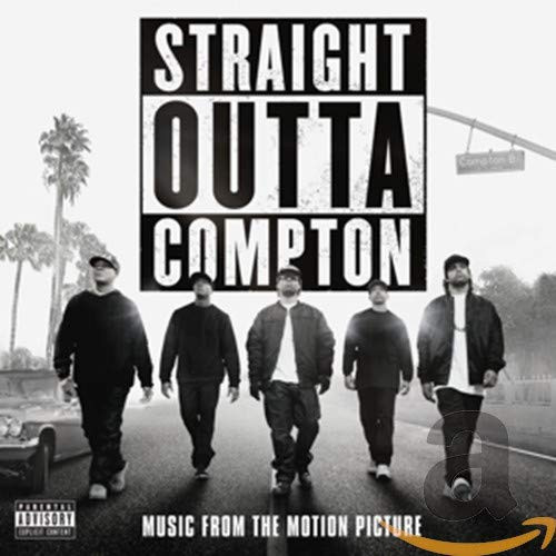 Straight Outta Compton- Music From The Motion Picture Straight Outta Compton- Music From The Motion Picture