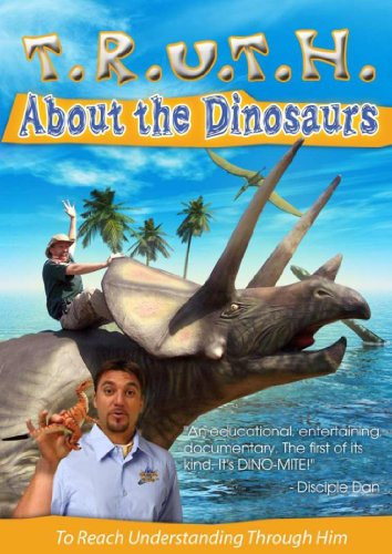 Truth About Dinosaurs