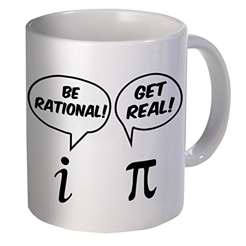 Be Rational, Get Real 11 Ounces Funny Coffee Mug