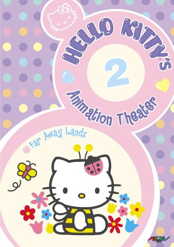 Hello Kitty's Animation Theater, Vol. 2- Far Away Lands