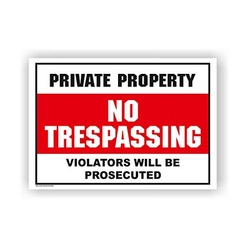 Malkan Signs No Trespassing Sign 10X7 Inches Violators Will Be Prosecuted - Private Property - Rust Free PVC Sign, Durable, Easy to Mount and Waterproof