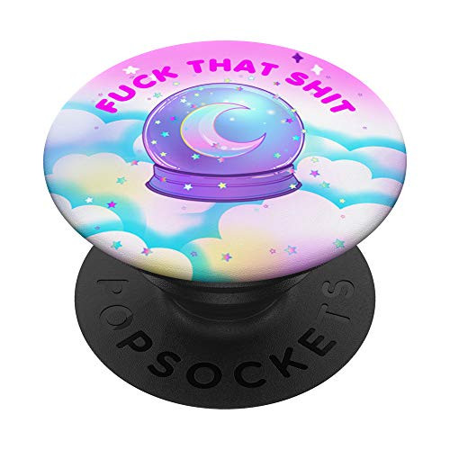 Fuck That Shit Crystal Ball Witchy Pastel Goth Airbrush PopSockets PopGrip- Swappable Grip for Phones and Tablets Fuck That Shit Crystal Ball Witchy Pastel Goth Airbrush PopSockets PopGrip- Swappable Grip for Phones and Tablets