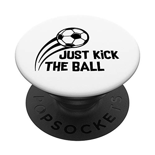 Soccer Kick The Ball PopSockets PopGrip- Swappable Grip for Phones  and  Tablets