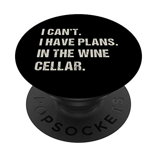 In The Wine Cellar Wine Lover Drinking Funny Wine Cellar PopSockets PopGrip- Swappable Grip for Phones  and  Tablets