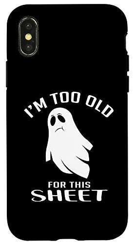 iPhone X/XS Too Old For This Sheet Halloween Fan Case