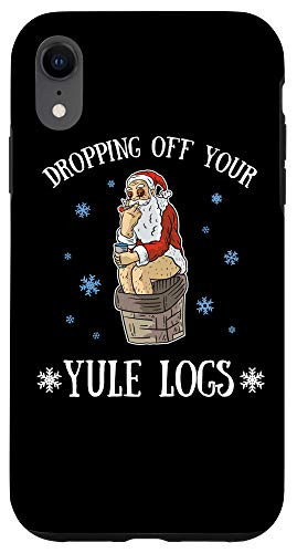 iPhone XR Santa Claus Dropping Off Your Yule Logs Funny Christmas Gift Case