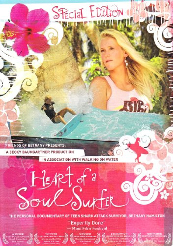 Heart Of A Soul Surfer SPECIAL EDITION DVD- The Personal Documentary of Teen Shark Attack Survivor Bethany Hamilton