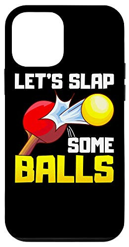 iPhone 12 mini Let's Slap Some Balls Funny Table Tennis Ping Pong Pun Joke Case