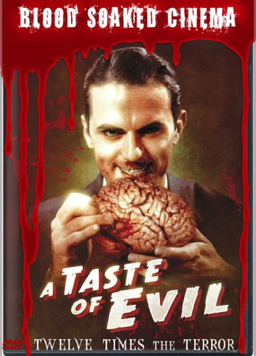 Blood Soaked Cinema- A Taste of Evil