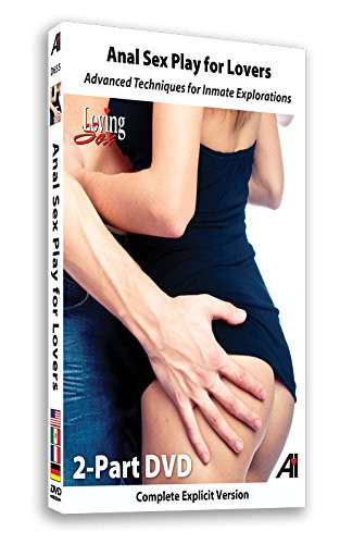 Loving Sex- Anal Sex Play for Lovers 2-DVD Set