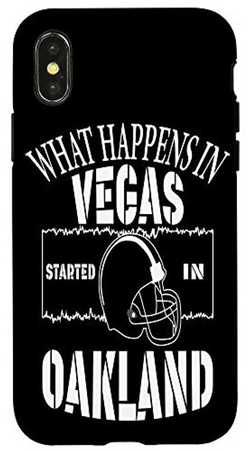 iPhone X/XS What happens in Vegas Started In Oakland, FOOTBALL GIFTS Case