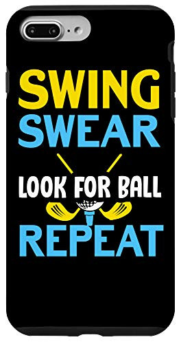 iPhone 7 Plus/8 Plus Swing Swear Look For Ball Repeat - Funny Golfer Gift - Golf Case