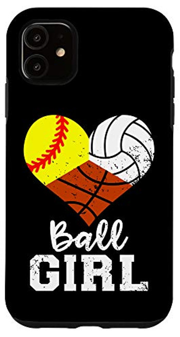 iPhone 11 Ball Girl Funny Softball Volleyball Basketball Girl Case iPhone 11 Ball Girl Funny Softball Volleyball Basketball Girl Case