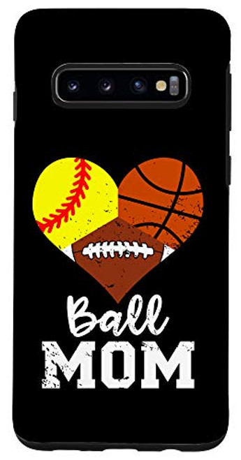 Galaxy S10 Ball Mom Funny Softball Football Basketball Mom Case Galaxy S10 Ball Mom Funny Softball Football Basketball Mom Case