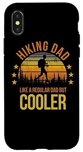 iPhone X/XS Funny Hiking Dad Hiker Hike Fan Quote Slogan Sayings Family Case