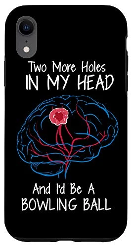 iPhone XR Bowling Ball Brain Tumor Awareness Warrior Survivor Humor Case