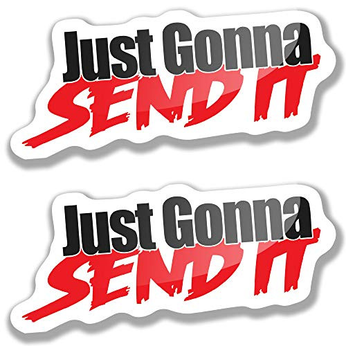 Just Gonna Send It Car Stickers, Send it Sticker or Just Going to Send It Sticker, Funny Bumper Stickers Waterproof Snowmobile Sticker or Car Window Sticker, Decal Bumper Stickers -Two Pack-
