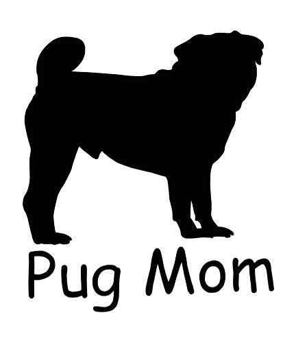 Custom Pug Mom Vinyl Decal - Pug Dog Bumper Sticker, for Tumblers, Laptops, Car Windows - Personalized Dog Decal