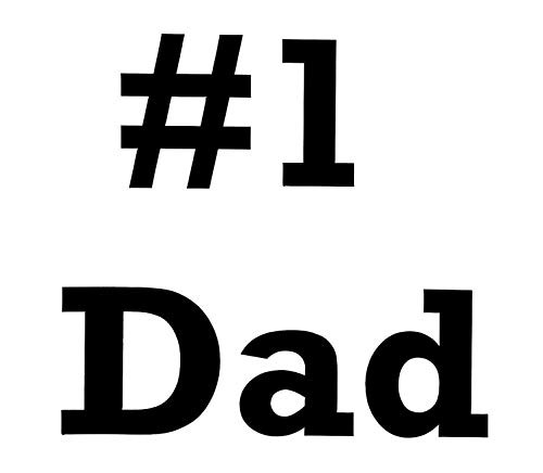 Custom Vinyl -1 Dad Decal Bumper Sticker - Tumblers Windows Cars Laptops - -1 Dad Father Decal