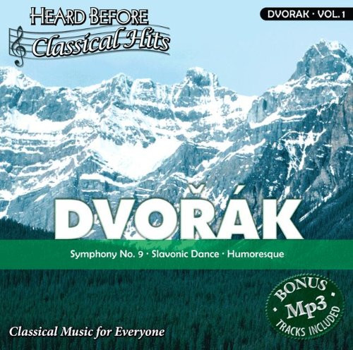 Dvorak -vol. 1-- Symphony No. 9, Slavonic Dance, Humoresque Dvorak -vol. 1-- Symphony No. 9, Slavonic Dance, Humoresque