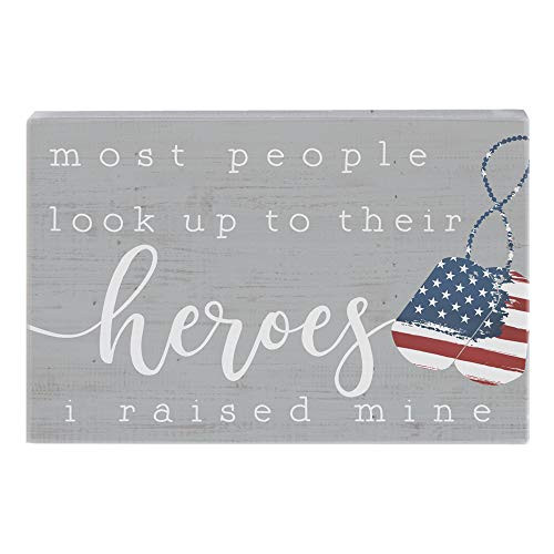 Simply Said, INC Small Talk Rectangles 3.5"x5.25" Wood Sign STR1314 - Raised My Hero