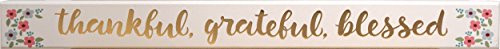 My Word! Thankful, Grateful, Blessed 1.5X16 Cream with Gold Lettering