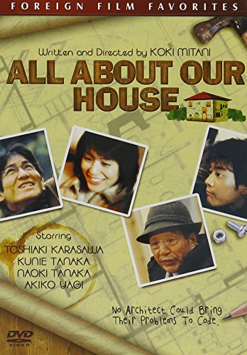 All About Our House -Foreign Film Favorites-
