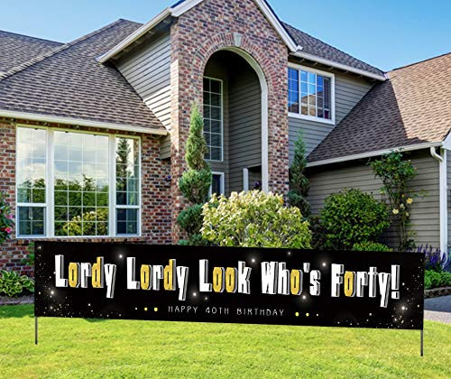 Funny 40th Birthday Banner, Lordy Lordy Look Who's Forty Yard Sign, Black and Gold 40 Birthday Party Decorations -9.8 * 1.6 feet-