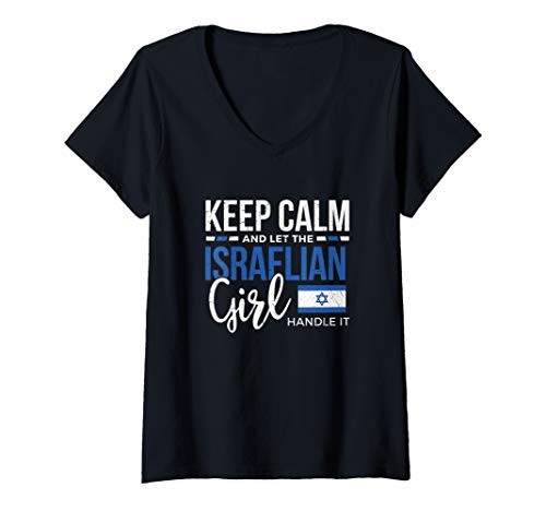 Womens Keep Calm and let the Israelian Girl handle it V-Neck T-Shirt Womens Keep Calm and let the Israelian Girl handle it V-Neck T-Shirt