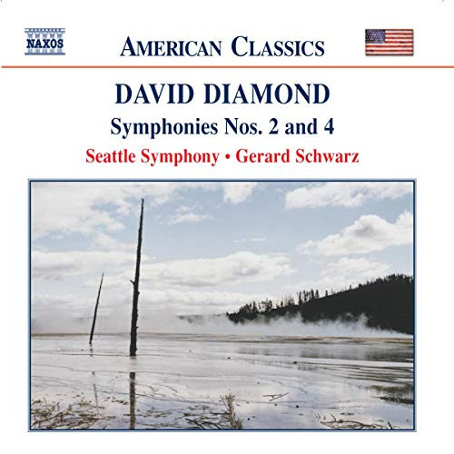 Diamond- Symphonies Nos. 2 and 4 Diamond- Symphonies Nos. 2 and 4