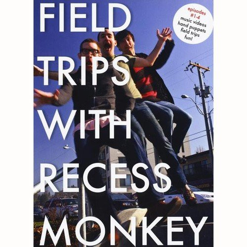 Field Trips With Recess Monkey -Episodes -1-4- Music Videos, Hand Puppets, Field Trips, Dance Party, Fun-