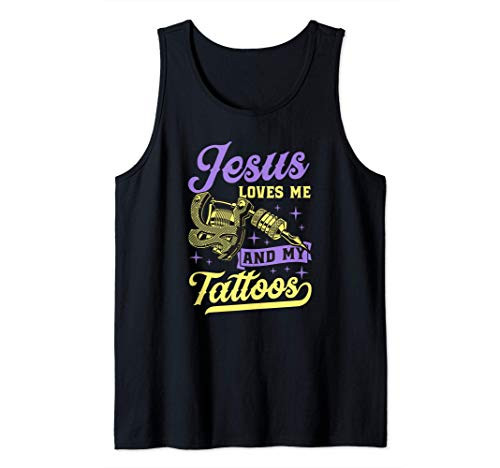 Jesus Loves Me And My Tattoos Trendy Girly Ink Gun Inked Tank Top