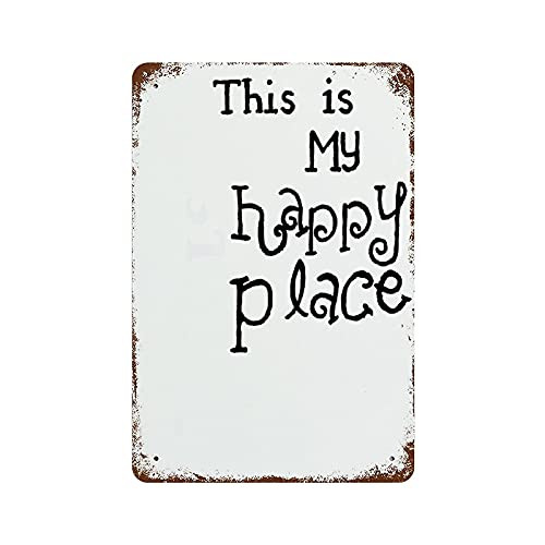 EDDIOAN Metal Aluminum Sign Iron Painting Vertical Plate This is My Happy Place Posters for Garage Man Cave Shop Bar Pub Decor