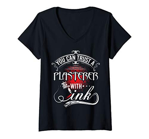 Womens Funny, Tattoo, 'You can Trust a Plasterer with Ink' V-Neck T-Shirt