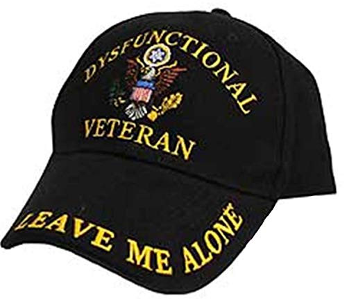 Dysfunctional Veteran Leave Me Alone Ballcap
