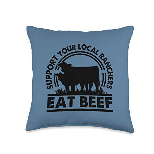 Support Local Ranchers Eat Beef Farming Design Support Ranchers Eat Beef Farming Local Farmer Market Throw Pillow, 16x16, Multicolor