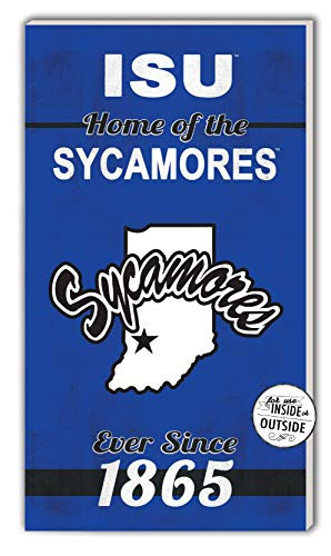 KH Sports Fan 11x20 in\Outdoor Sign Home of The Indiana State Sycamores